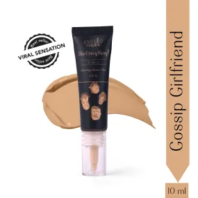 Gossip Girlfriend- Skip Everything Blurring Pocket Serum Skin Tint (10ml)  4-in-1 Benefits